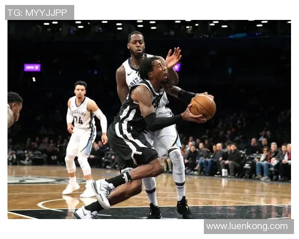 灰熊与篮网精彩对决集锦回顾赛场瞬间尽显篮球魅力与激情