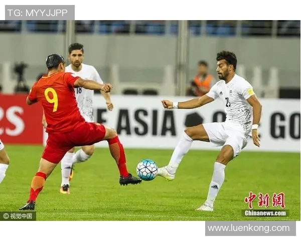 世预赛精彩对决中国队迎战伊朗队直播盛况全程回顾与分析 世预赛精彩对决中国队迎战伊朗队直播盛况全程回顾与分析