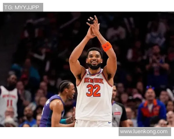 卡尔安东尼唐斯如何在NBA赛场上展现个人魅力与团队价值 卡尔安东尼唐斯如何在NBA赛场上展现个人魅力与团队价值